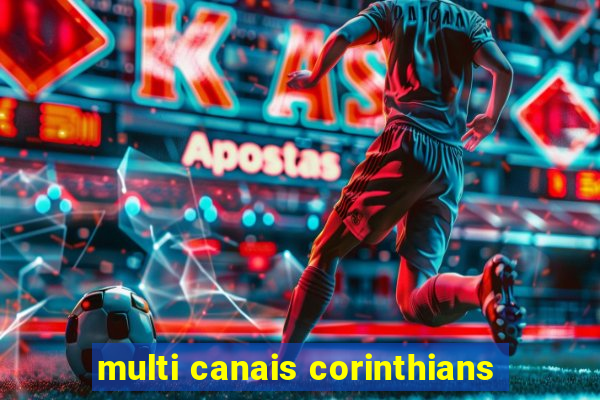 multi canais corinthians